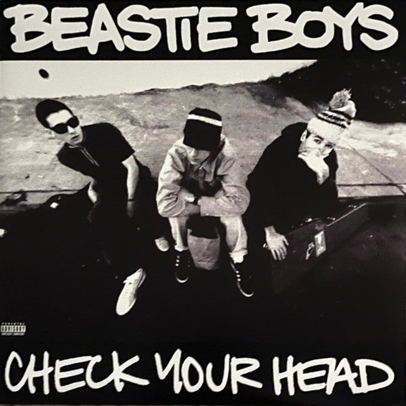 Check Your Head by Beastie Boys
