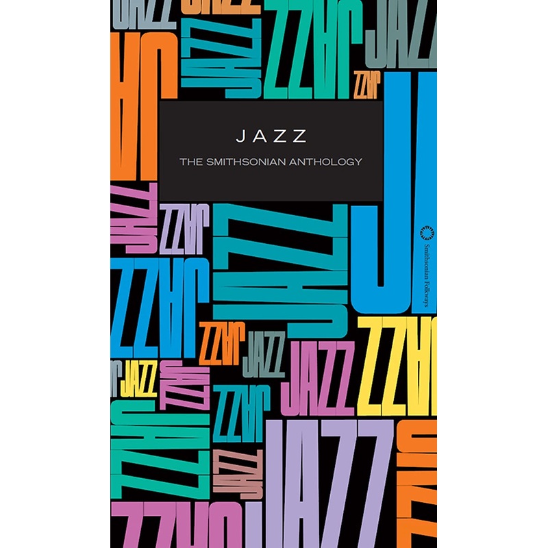 Jazz – The Smithsonian Anthology – 6CD/BOOK