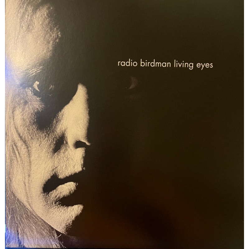 Radio Birdman – Living Eyes – LP, Album, Ltd, RE – Mint (M)