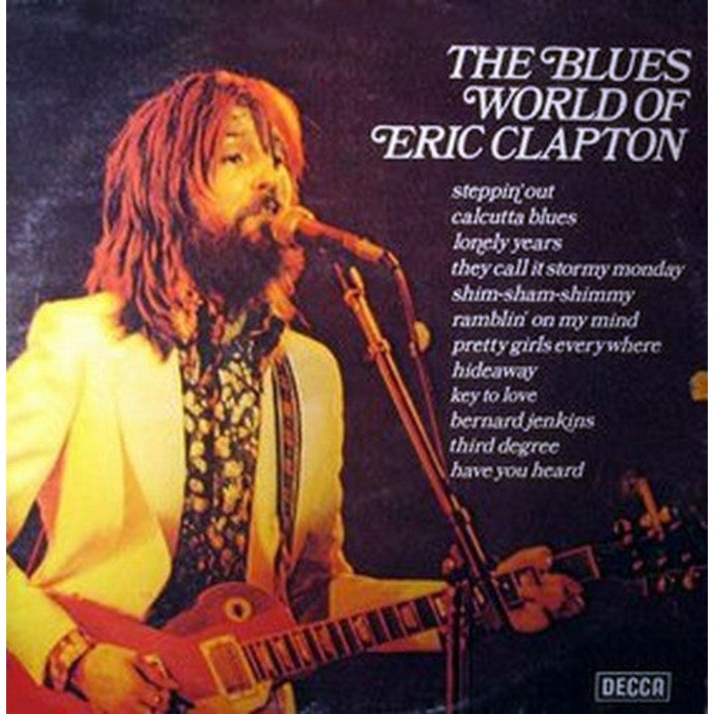 Various – The Blues World Of Eric Clapton – LP, Comp – Near Mint (NM or M-)