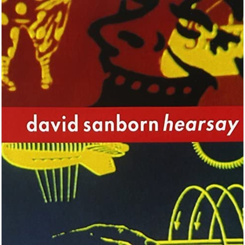 David Sanborn  Hearsay – USED CD