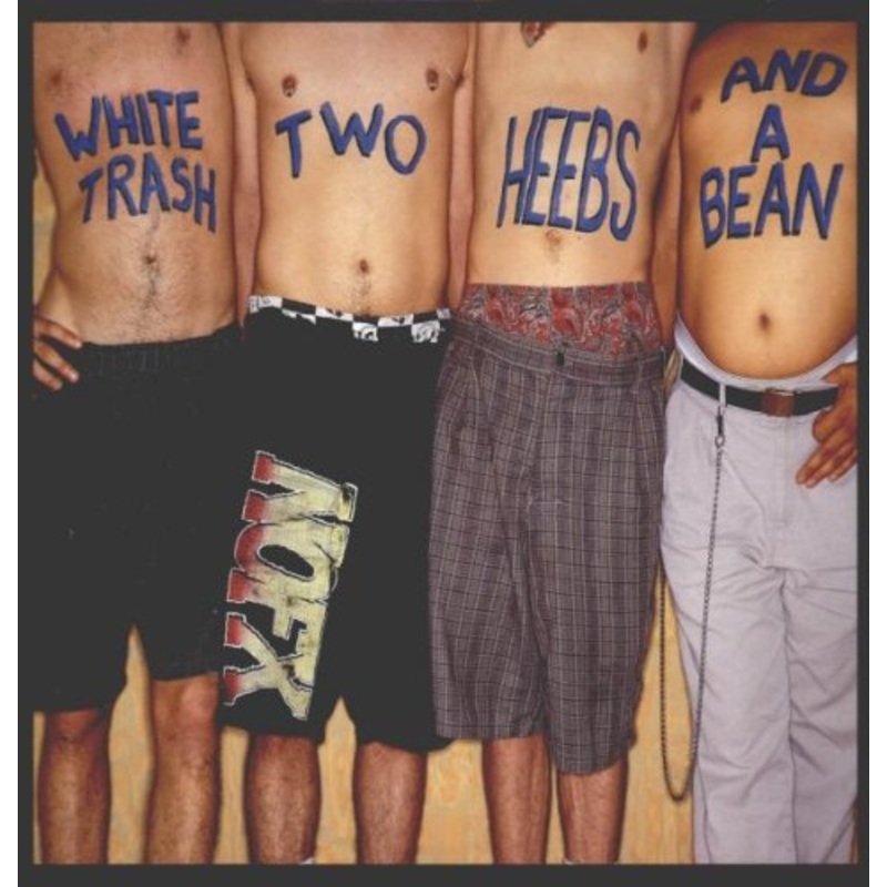 NOFX – White Trash, Two Heebs and a Bean- CD