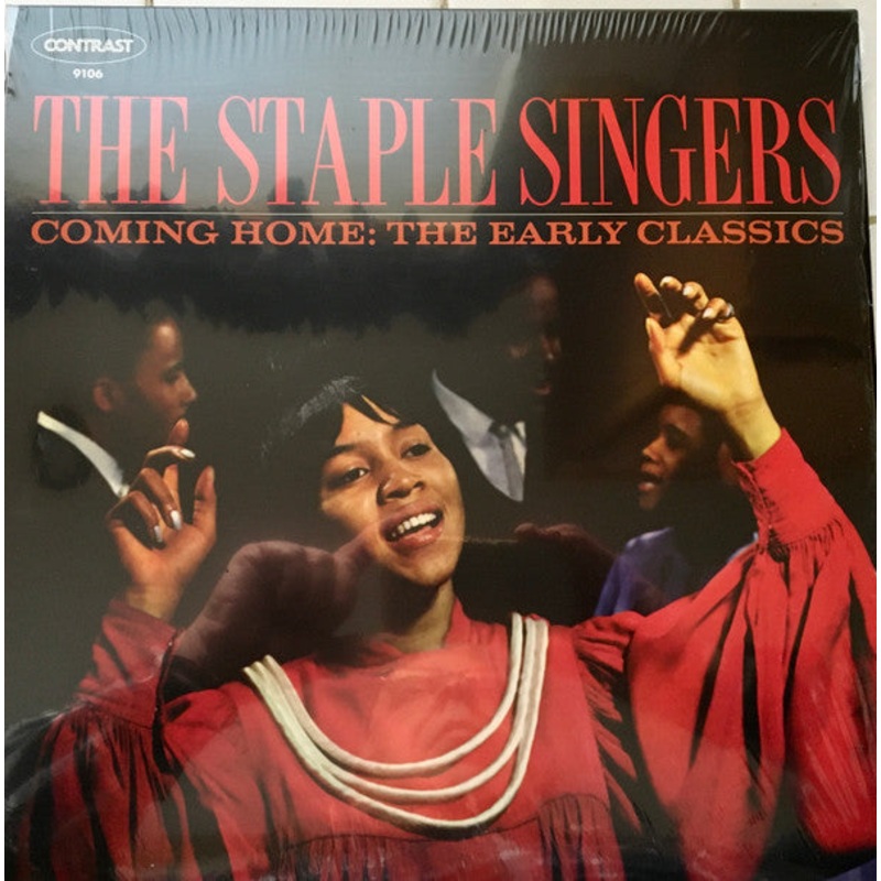 Coming Home: The Early Classics by The Staple Singers