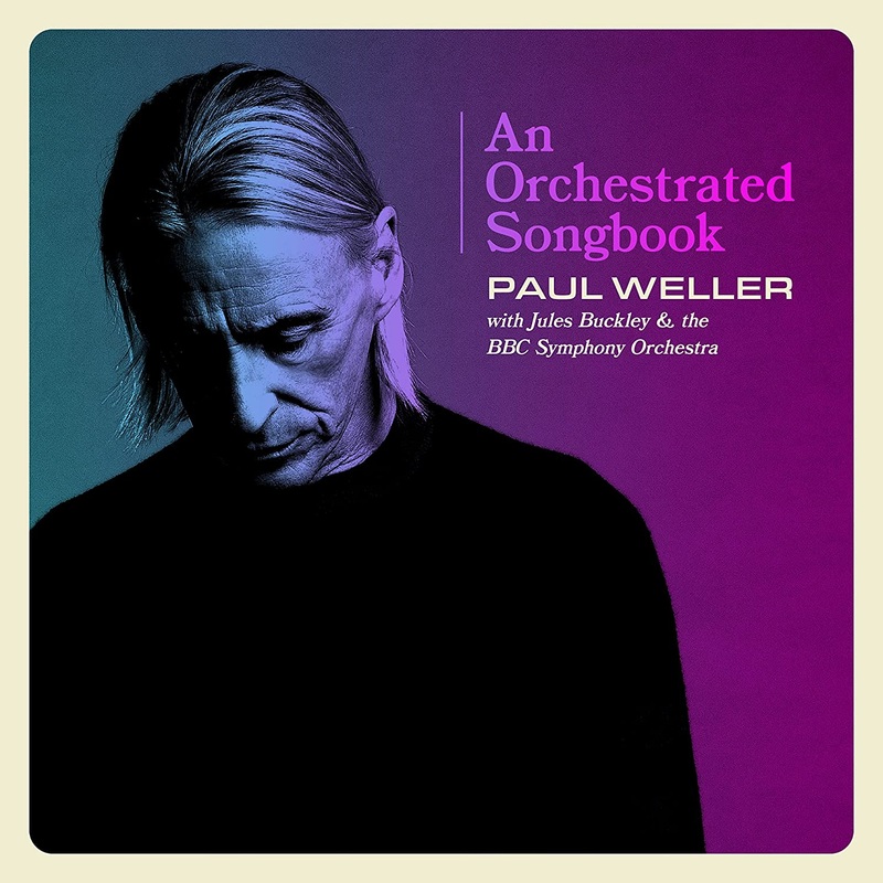 Paul Weller – An Orchestrated Songbook (DLX) – CD