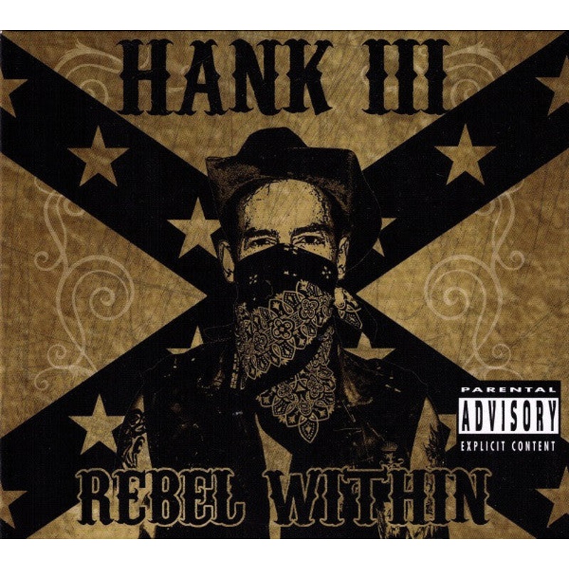 USED CD – Hank III  Rebel Within