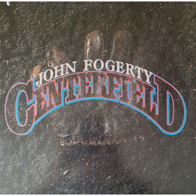 Centerfield by John Fogerty