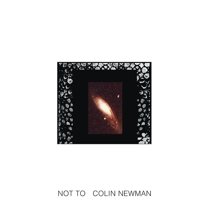 Colin Newman – Not To – 2CD