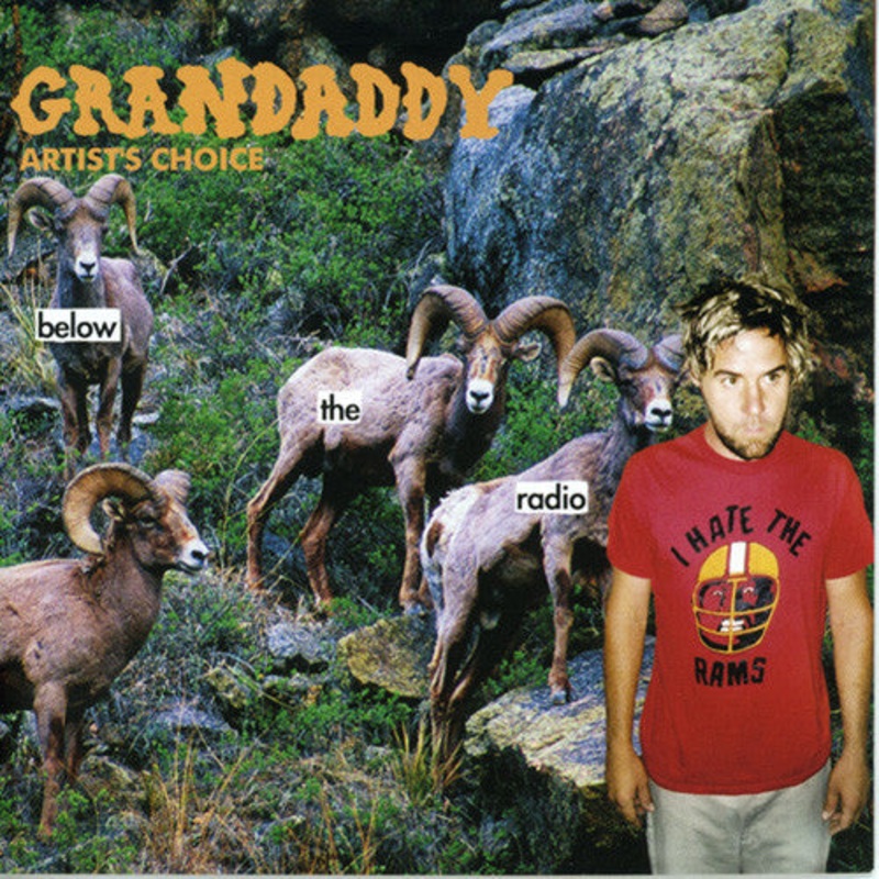 Grandaddy – Artist’s Choice – CD