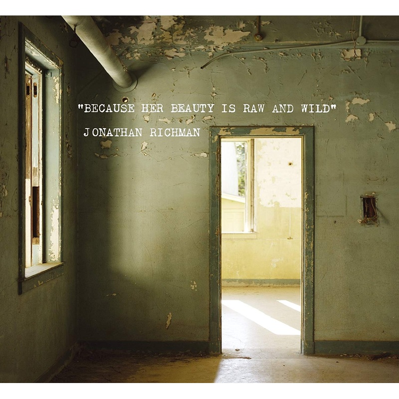 Jonathan Richman – Because Her Beauty – CD