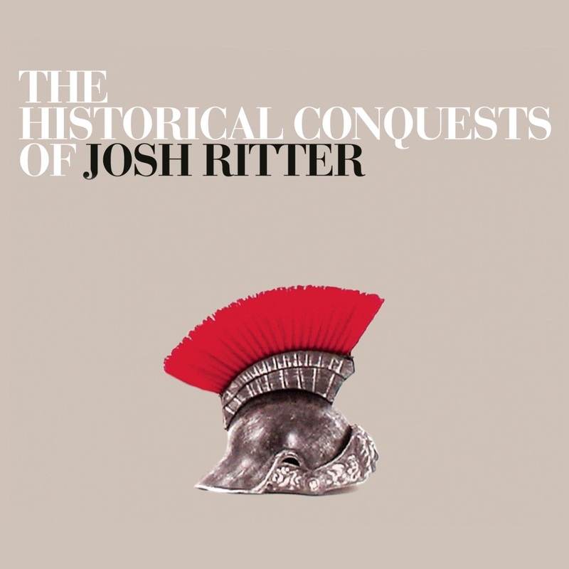 Josh Ritter – The Historical Conquests Of – CD