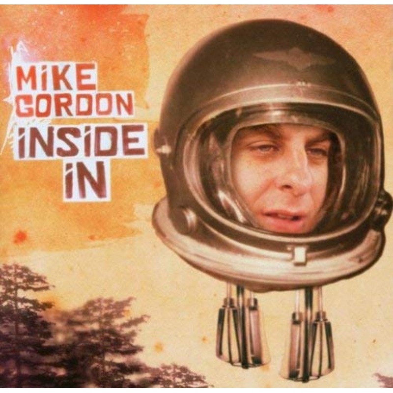 Mike Gordon – Inside In – CD