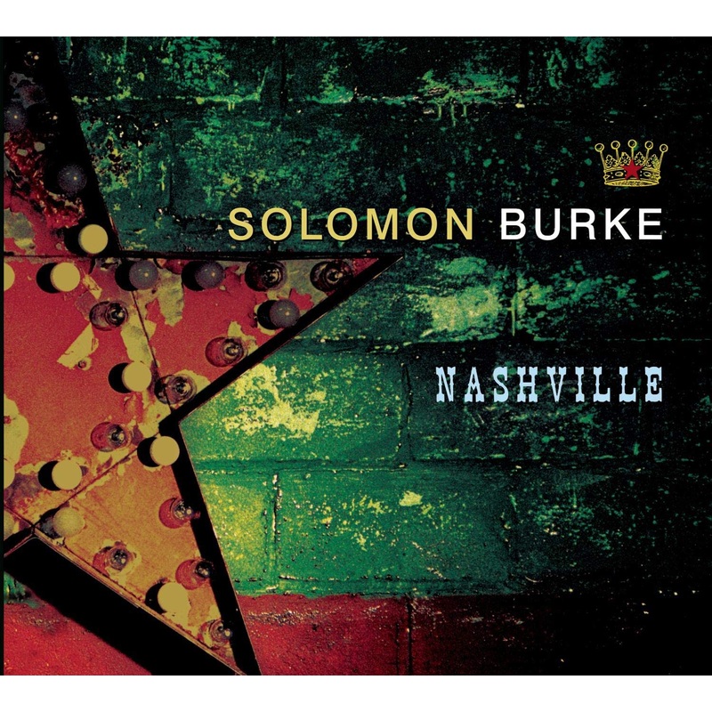 Solomon Burke – Nashville – CD
