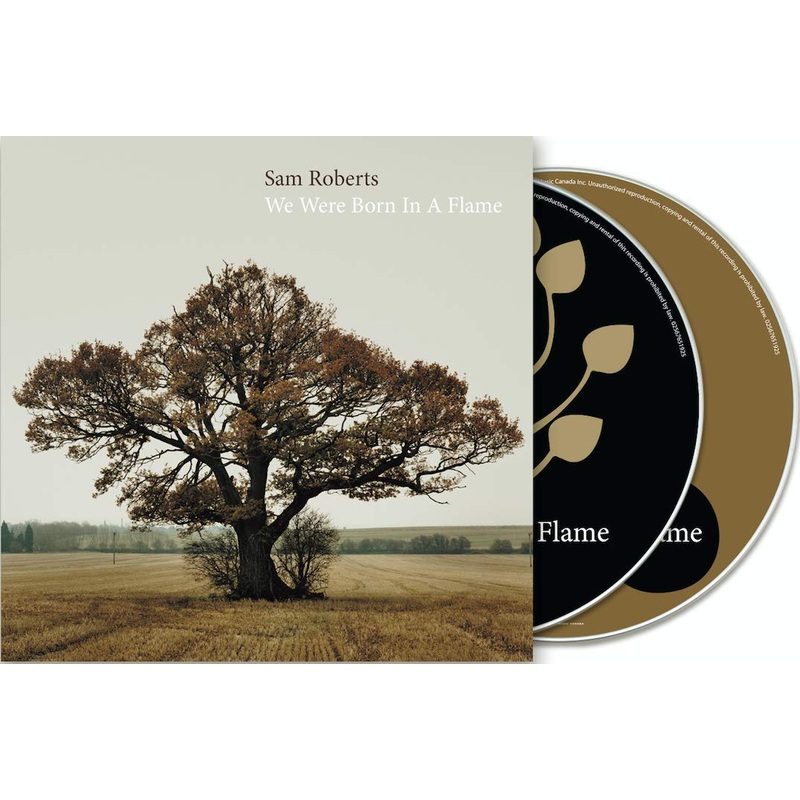 2CD – Sam Roberts Band – We Were Born In A Flame
