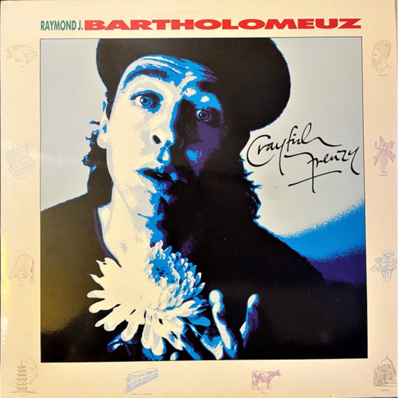 Raymond J. Bartholomeuz – Crayfish Frenzy – LP, Album – Very Good Plus (VG+)