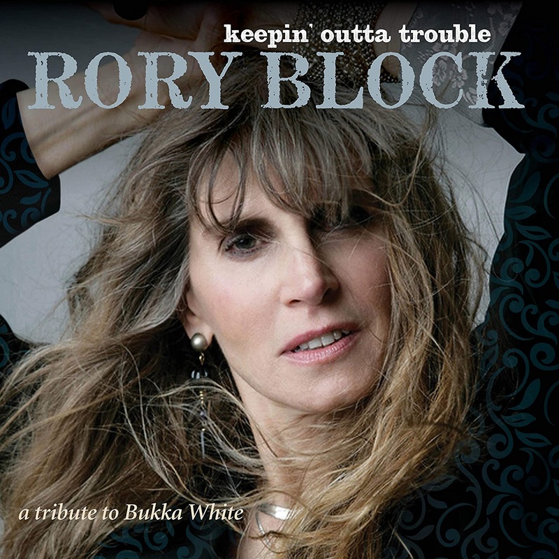 Rory Block – Keepin’ Outta Trouble – CD