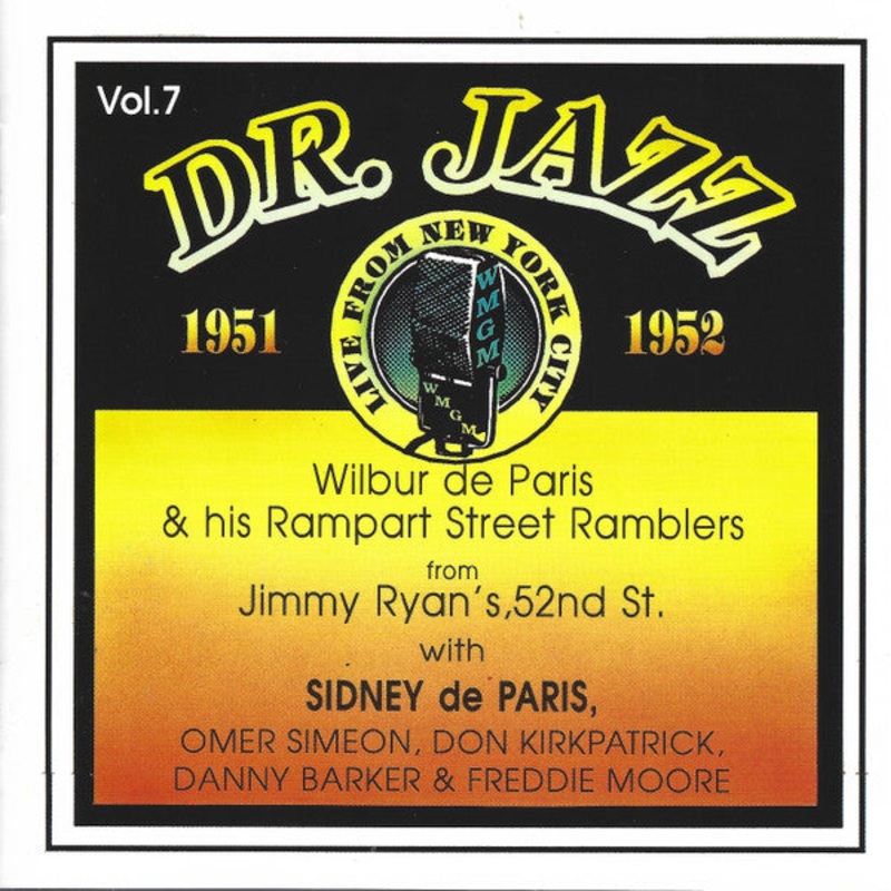 Wilbur De Paris & Rampart Street Ramblers  From Jimmy Ryan’s, 52nd St. – USED CD