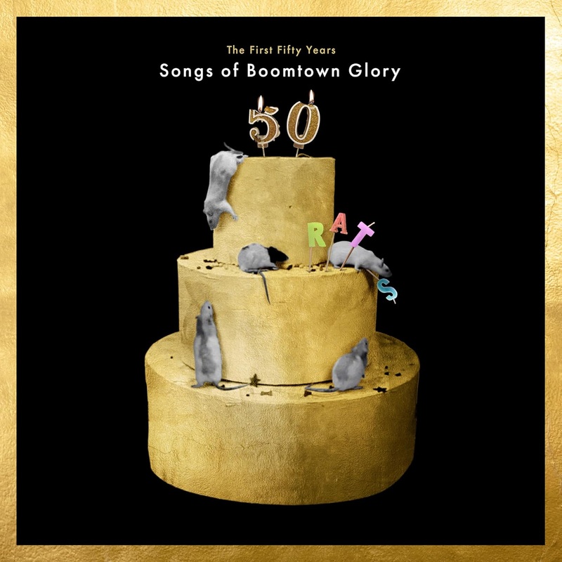 2LP – The Boomtown Rats – The First 50 Years: Songs Of Boomtown Glory