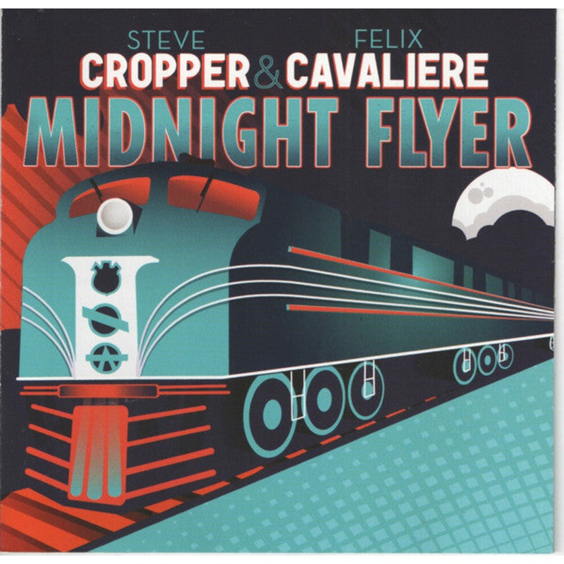 Steve Cropper & Felix Cavaliere – Midnight Flyer – CD