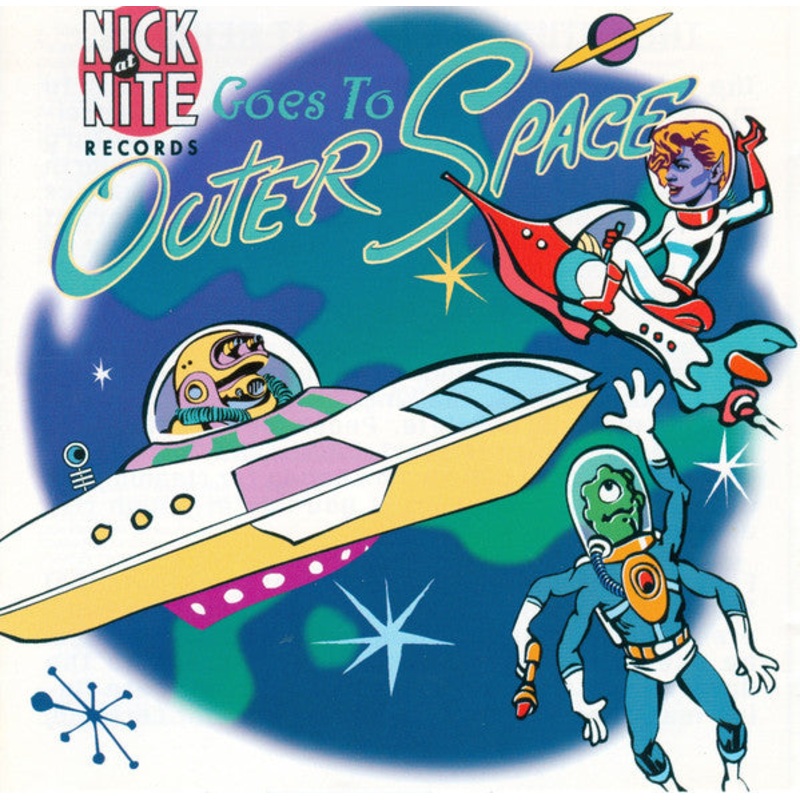 Various  Nick At Nite Goes To Outer Space – USED CD