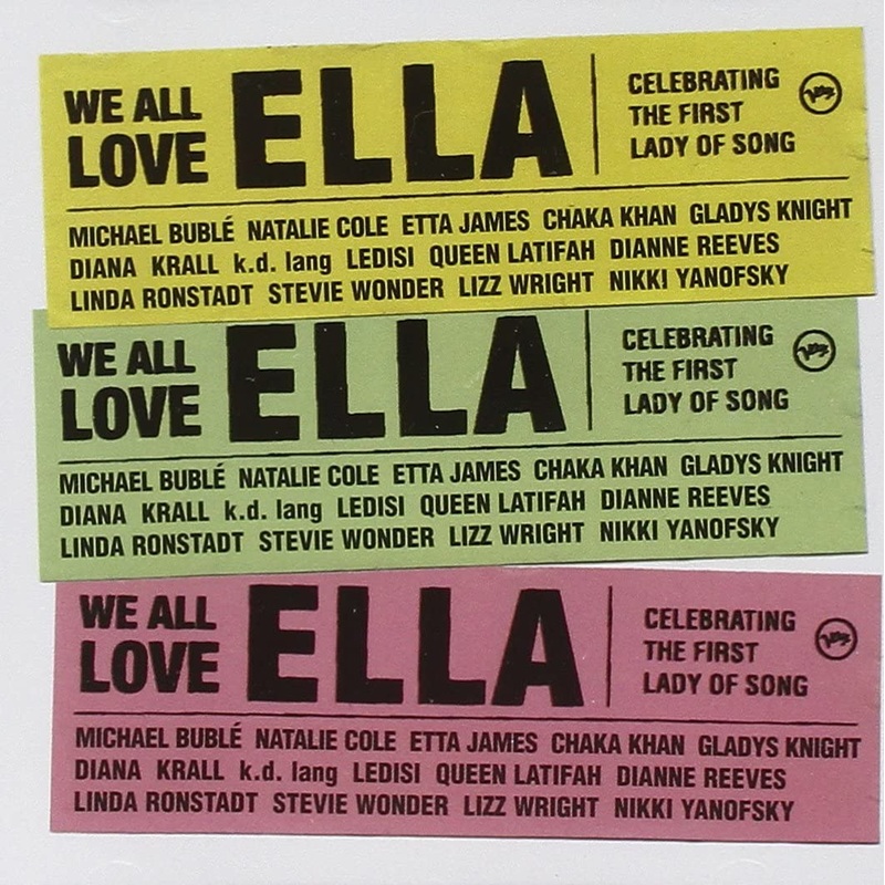 Various  We All Love Ella: Celebrating The First Lady Of Song – USED CD