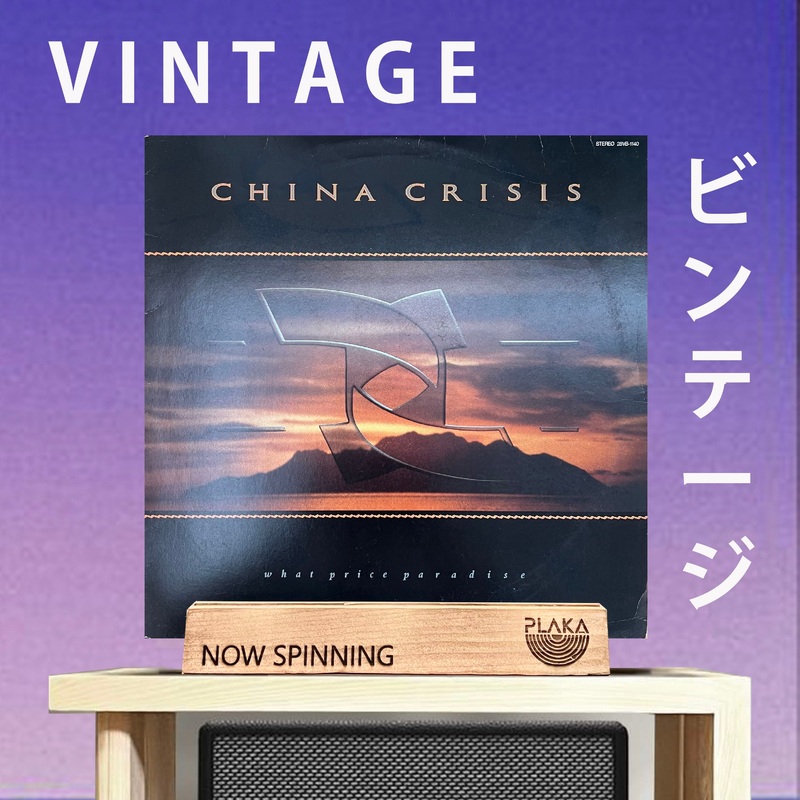China Crisis – What Price Paradise