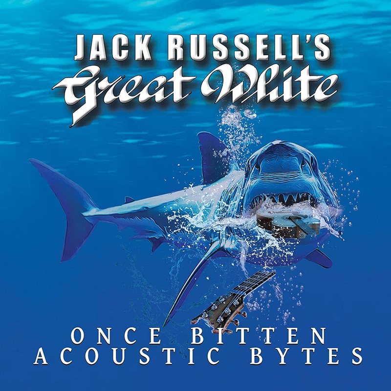 Jack Russell’s Great White – Once Bitten Acoustic Bytes – CD